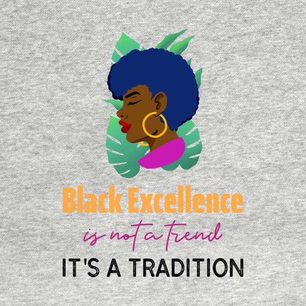 Black Excellence by HeadsTurnerBoutique